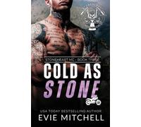 Evie Mitchell Cold As Stone (Tascabile) Stoneheart MC