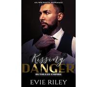 Evie Riley Kissing Danger (Tascabile) Ruthless Empire