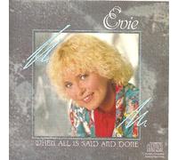 Evie - When All Is Said and Done