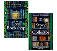 Evie Woods 2 Books Collection Set (The Lost Bookshop, The Story Collector)