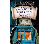 Evie Woods The Violin Maker’s Secret (Tascabile)