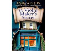 Evie Woods The Violin Maker’s Secret (Tascabile)