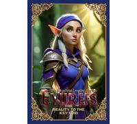 Eviirefs: The Mystical Empire: The Reality to the Key Void