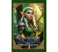 Eviirefs: The Mystical Forest: The Embers of Awakening