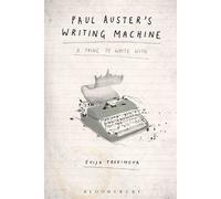 Evija Trofimova Paul Auster's Writing Machine (Tascabile)