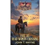 Evil at Dead Woman Crossing: A Historical Western Mystery: 2