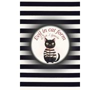 Evil in Cat Form Notebook - Funny Black Cat Journal | 120 Lined Pages, Matte Hardcover, 6 x 9 Inches | Cute Goth Striped Design for Cat Lovers, Students & Writers