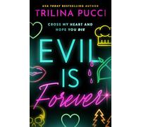 Evil is Forever: 2