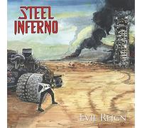 Steel Inferno Evil Reign (CD) Album
