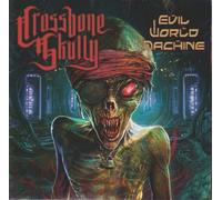 Evil World Machine - Crossbone Skully (Audio Cd)