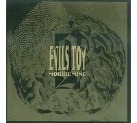 Evils Toy - Morbid Mind