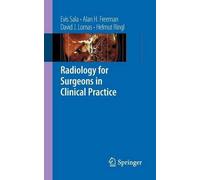 Evis Sala Alan H. Freeman David J. Lom Radiology for Surgeons in Cl (Tascabile)