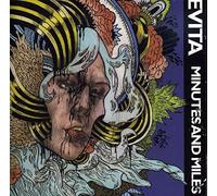 Evita – Minutes & Miles – Membran