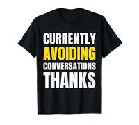 Evitare le conversazioni Divertente sarcasmo introverso Maglietta