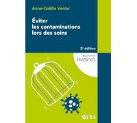 Eviter les contaminations lors des soins