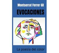 EVOCACIONES: La poesía del color