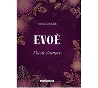 Evoè. Poesie d'amore - 2023 - EdiStorie