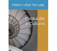 Evolução e Cultura