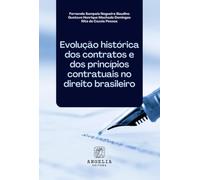 Evolução Histórica Dos Contratos E Dos Princípios Contratua