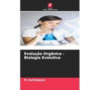 Evolução Orgânica - Biologia Evolutiva