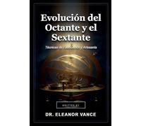 Evolución del Octante y el Sextante