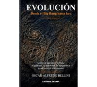 Evolución desde el Big Bang hasta hoy