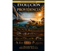 Evolución y providencia: Macroevolución, la síntesis moderna e interpretación teológica: 23