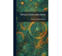 Evolution and Man