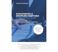 Evolution de la discipline comptable à travers les âges - De Luca Pacioli à l’intelligence artificielle