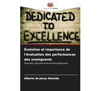 Évolution et importance de l'évaluation des performances des enseignants: Évaluation des performances des enseignants