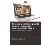 Évolution et stratégies de mise en œuvre de l'université du Ghana: Programme d'enseignement à distance