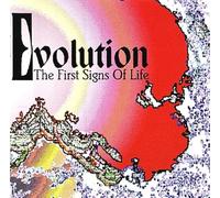 EVOLUTION - FIRST SIGNS OF LIFE