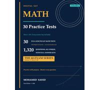 Evolution in Digital SAT Math: Volume 2: Practice Tests 1-30