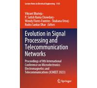 Evolution in Signal Processing and Telecommunication Networks: Proceedings of 8th International Conference on Microelectronics Electromagnetics and Telecommunications (ICMEET 2023): 1155