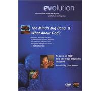 Evolution: Mind's Big Bang / What About God