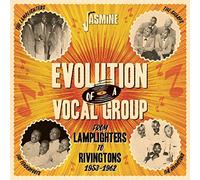 Evolution of A Vocal Group … from Lamplighters to Rivingtons, 1953-62