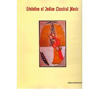Evolution Of Indian Classical Music