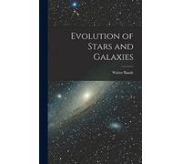 Evolution of Stars and Galaxies
