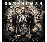 EVOLUTION - ONCE HUMAN
