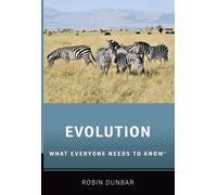 Evolution: What Everyone Needs to Know®-Dunbar, Robin-Copertina flessibile