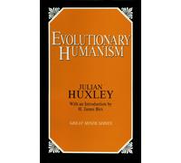 Evolutionary Humanism Lingua Inglese - Huxley Julian S.