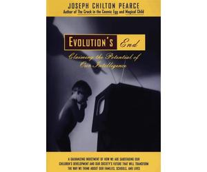 Evolution's End - Pearce Joseph C.