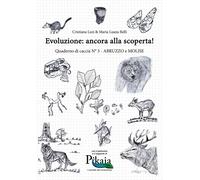 Evoluzione: ancora alla scoperta Quaderno di caccia N° 3 - Abruzzo e Molise