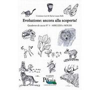Evoluzione: ancora alla scoperta! Quaderno di caccia. Vol. 3: Abruzzo e Molise