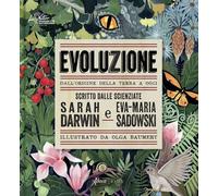 Evoluzione. Dall'origine della Terra a oggi - 2024 - Aboca Edizio
