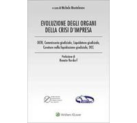 Evoluzione degli organi della crisi d'impresa
