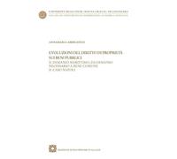 Evoluzione del diritto di proprieta' sui beni pubblici