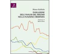 Evoluzione dell'analisi del rischio nella funzione creditizia