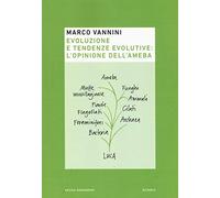 Evoluzione e tendenze evolutive: l'opinione dell'ameba