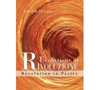 EVOLUZIONE IN RIVOLUZIONE - DI CARLO LEONARDO - CHIRIOTTI
